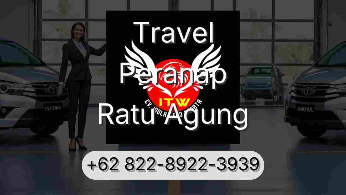 Travel Peranap Ratu Agung