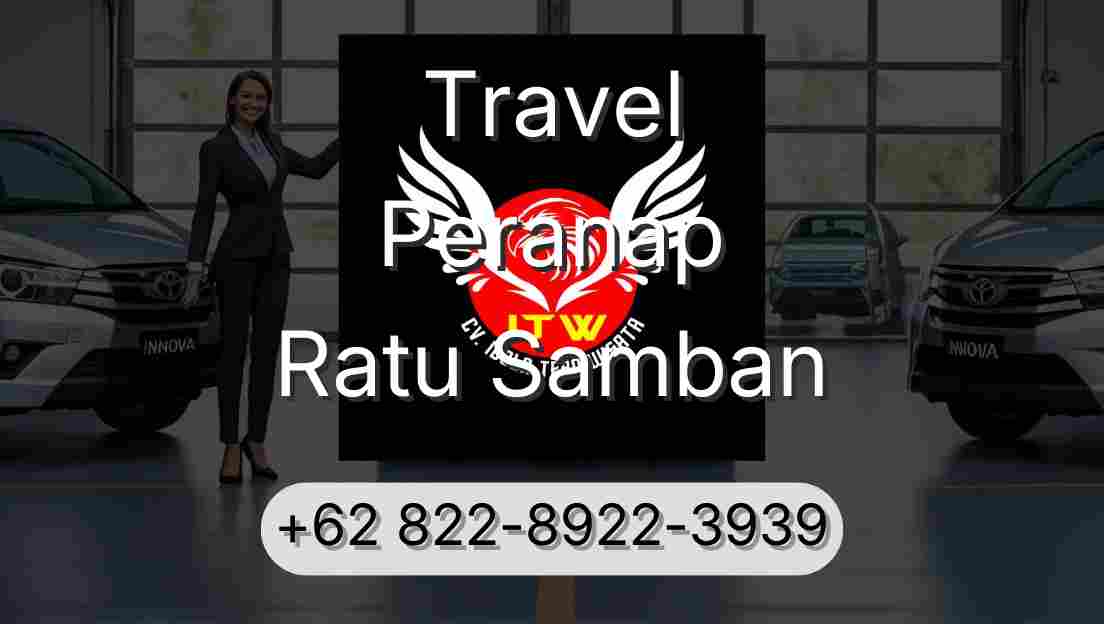 Travel Peranap Ratu Samban