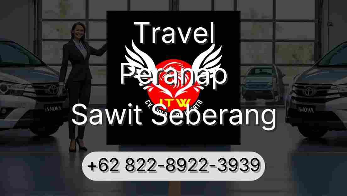 Travel Peranap Sawit Seberang