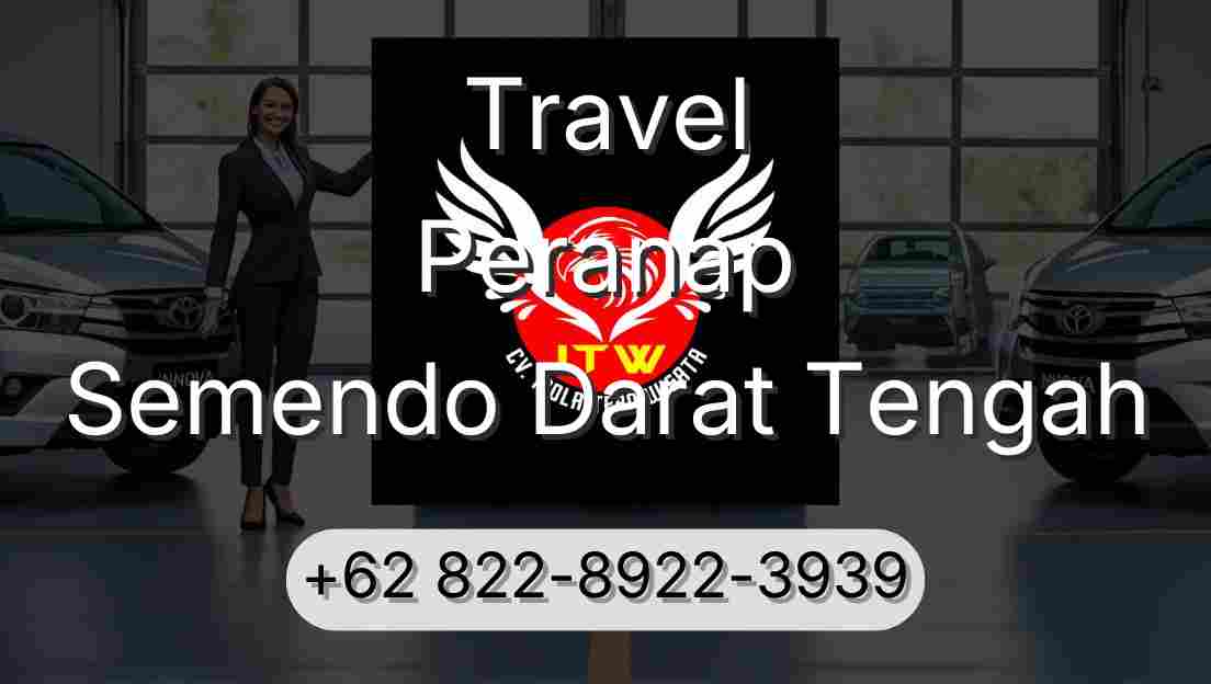 Travel Peranap Semendo Darat Tengah
