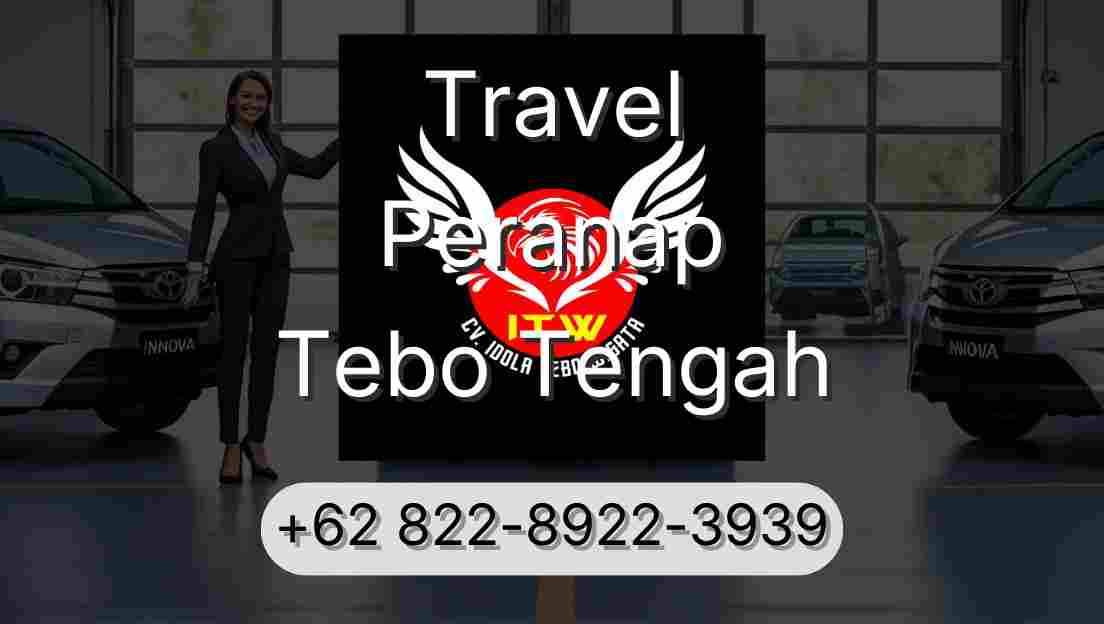 Travel Peranap Tebo Tengah