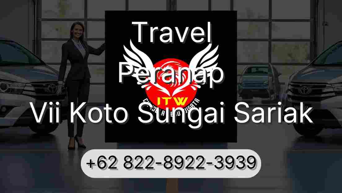 Travel Peranap Vii Koto Sungai Sariak