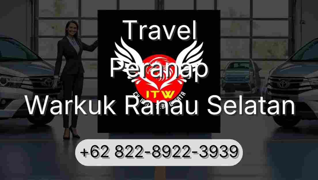 Travel Peranap Warkuk Ranau Selatan