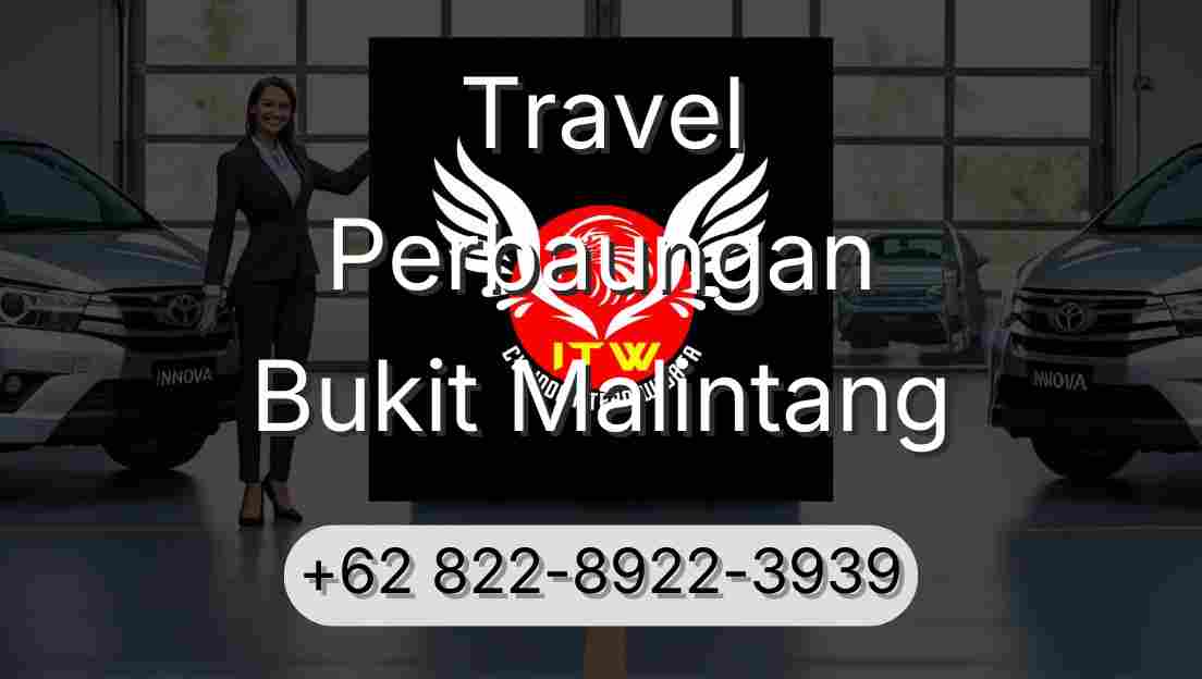Travel Perbaungan Bukit Malintang