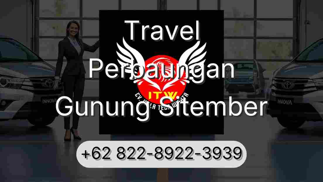 Travel Perbaungan Gunung Sitember
