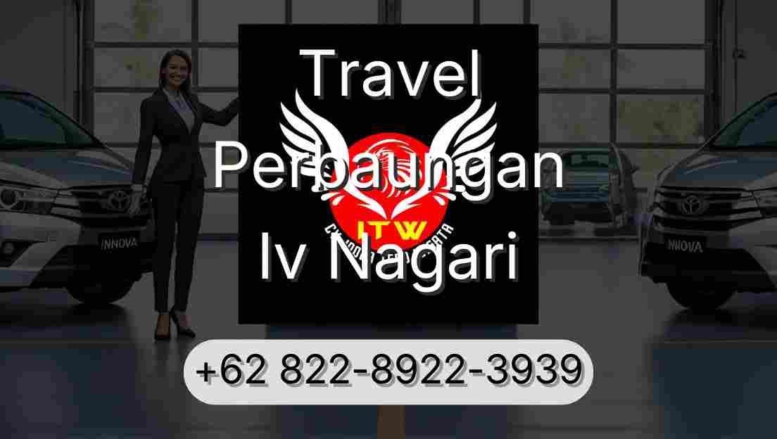 Travel Perbaungan Iv Nagari