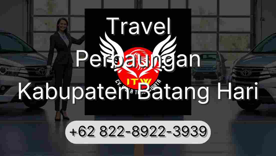 Travel Perbaungan Kabupaten Batang Hari