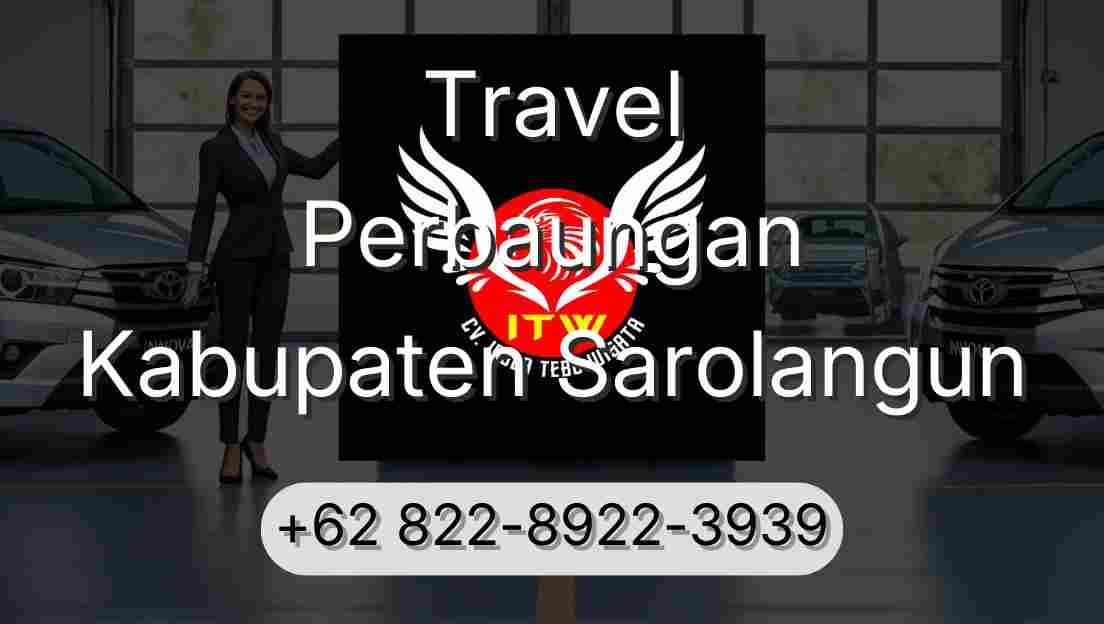 Travel Perbaungan Kabupaten Sarolangun