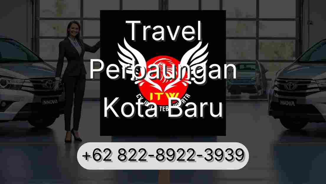 Travel Perbaungan Kota Baru