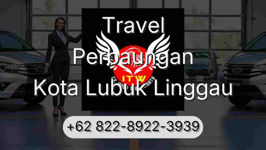Travel Perbaungan Kota Lubuk Linggau