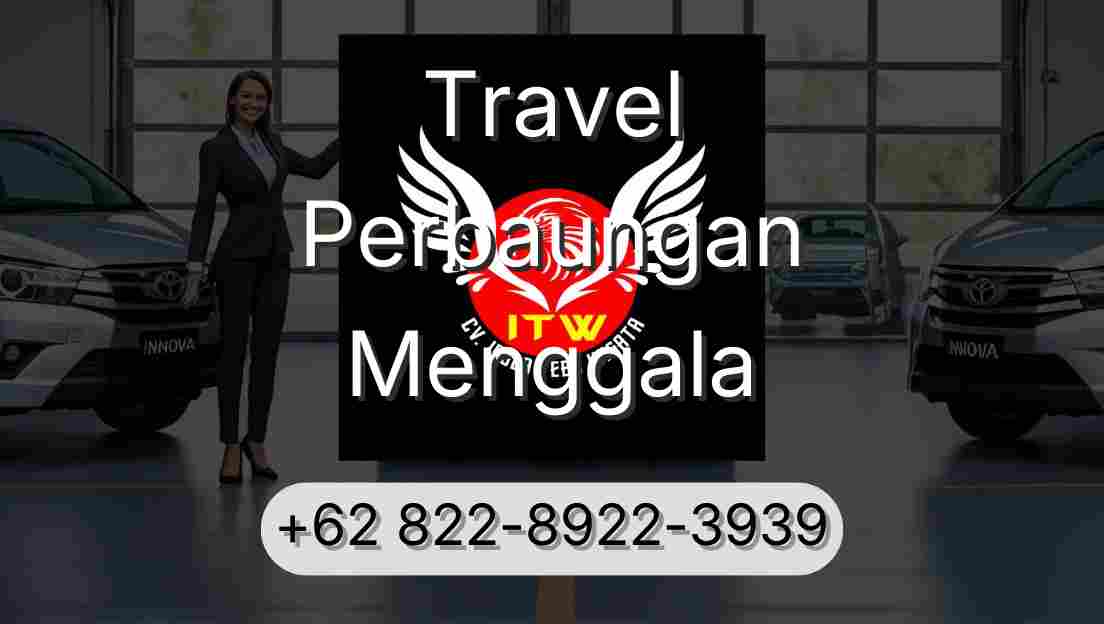 Travel Perbaungan Menggala