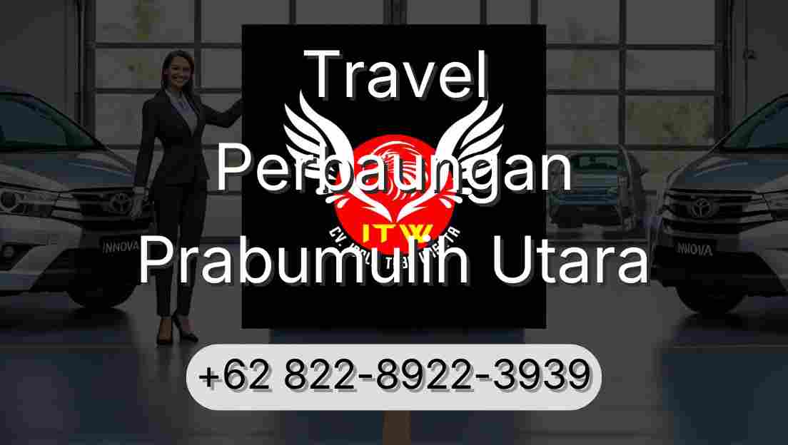 Travel Perbaungan Prabumulih Utara