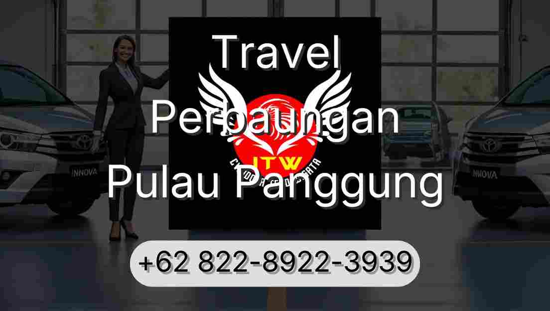 Travel Perbaungan Pulau Panggung