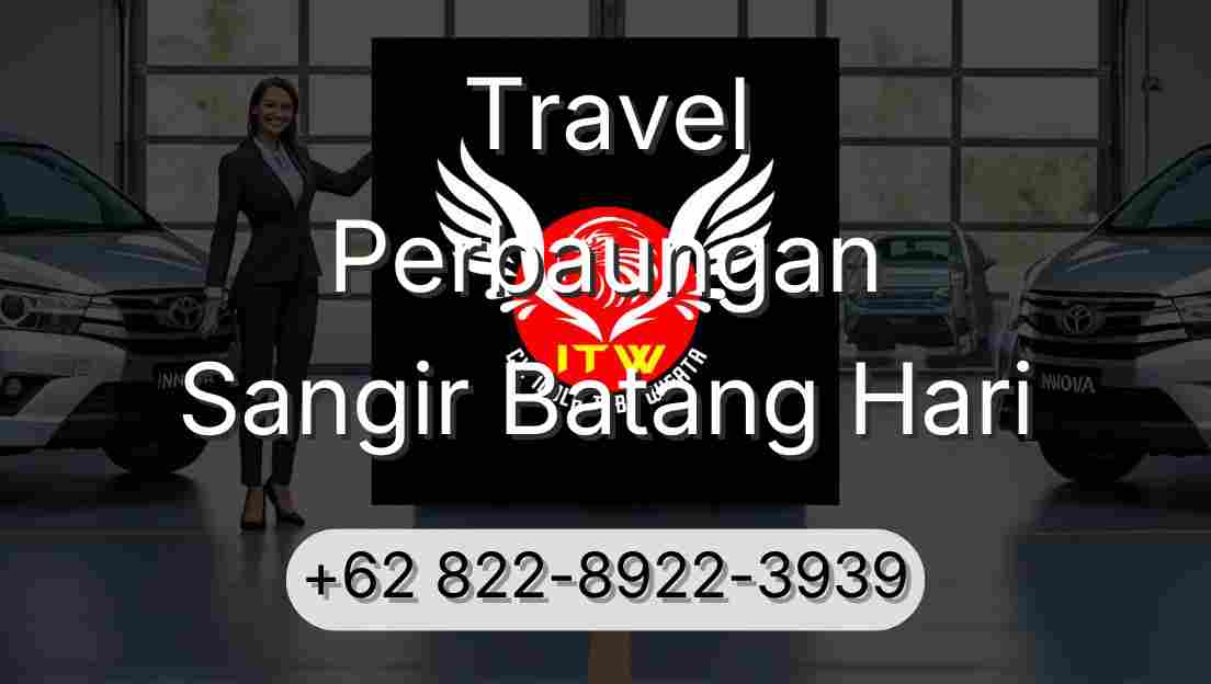 Travel Perbaungan Sangir Batang Hari