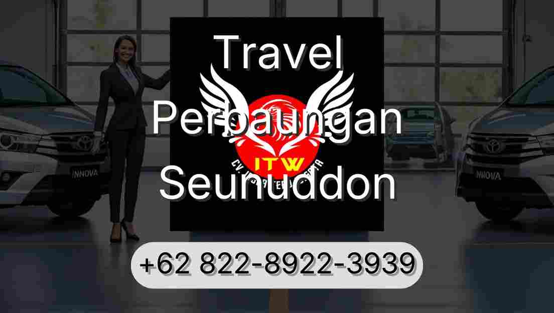 Travel Perbaungan Seunuddon