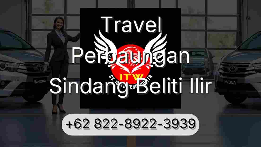 Travel Perbaungan Sindang Beliti Ilir
