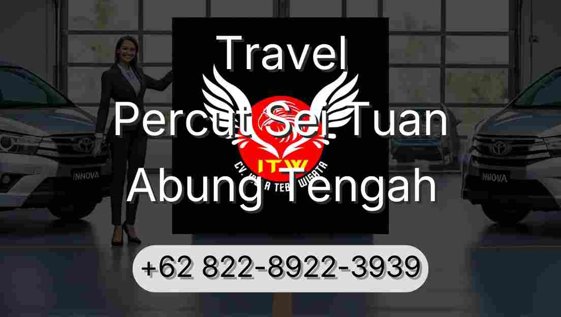 Travel Percut Sei Tuan Abung Tengah