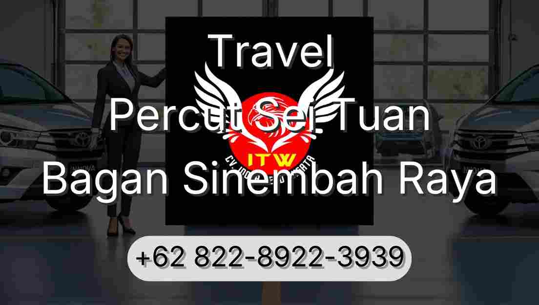 Travel Percut Sei Tuan Bagan Sinembah Raya