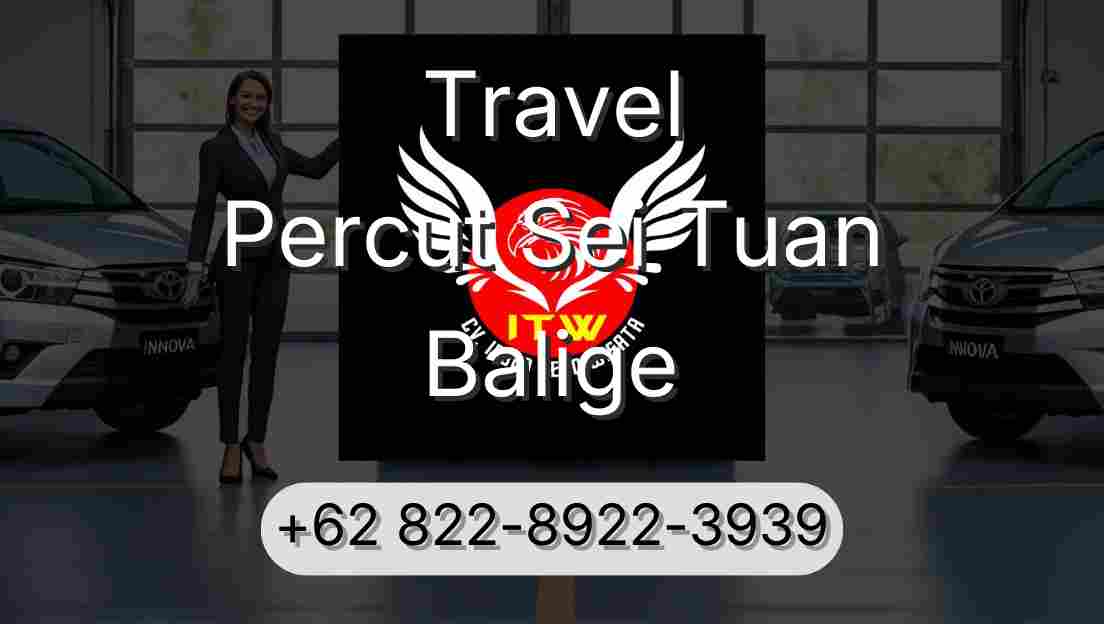 Travel Percut Sei Tuan Balige