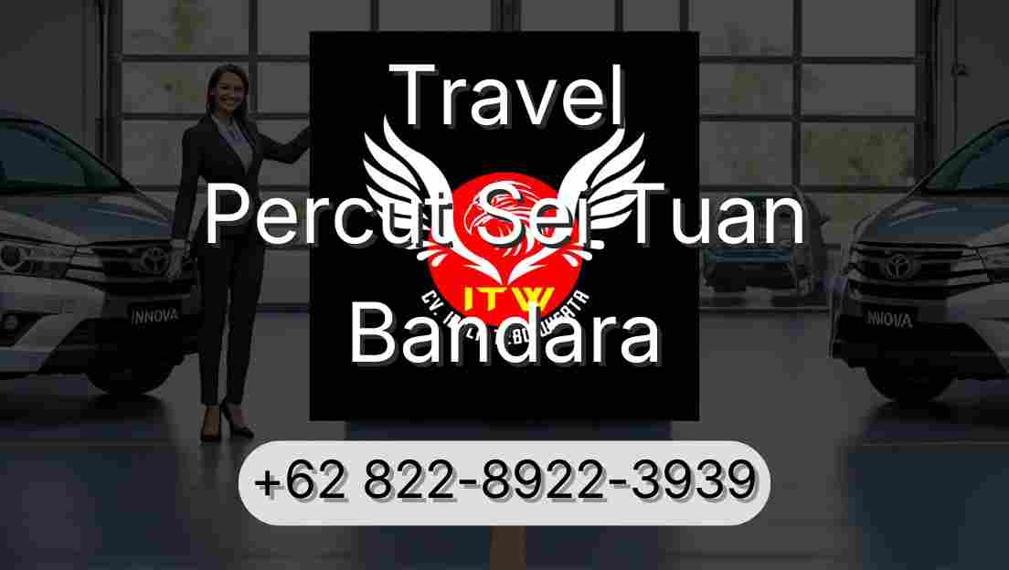 Travel Percut Sei Tuan Bandara