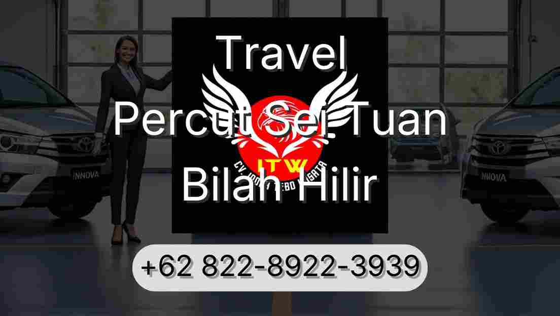 Travel Percut Sei Tuan Bilah Hilir