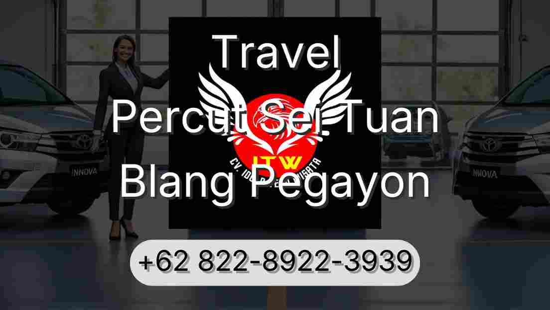 Travel Percut Sei Tuan Blang Pegayon