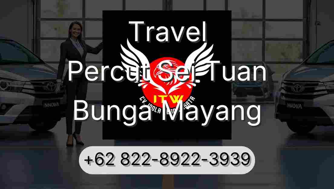 Travel Percut Sei Tuan Bunga Mayang