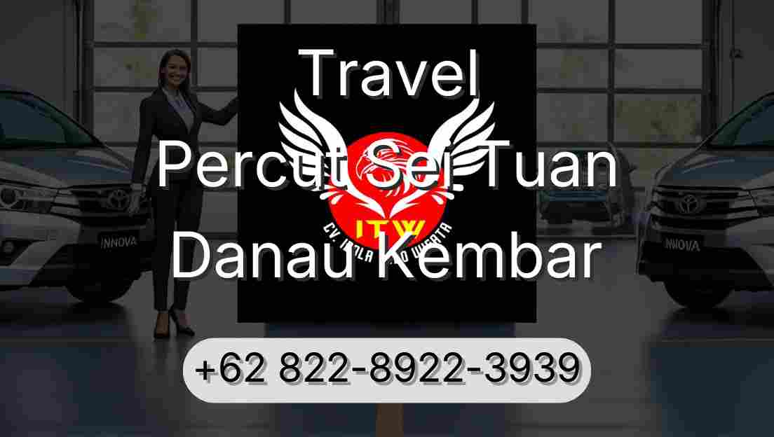 Travel Percut Sei Tuan Danau Kembar