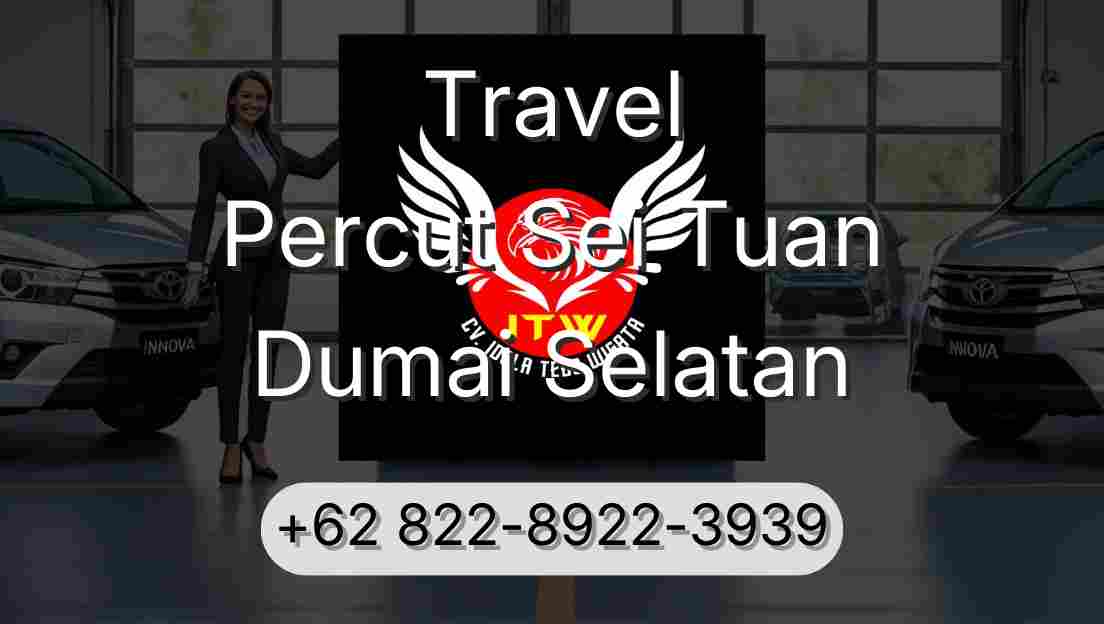 Travel Percut Sei Tuan Dumai Selatan