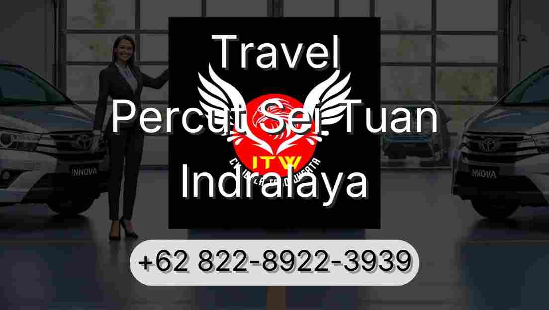 Travel Percut Sei Tuan Indralaya