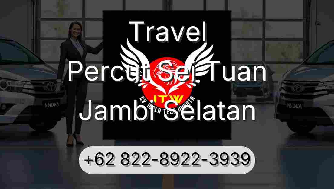 Travel Percut Sei Tuan Jambi Selatan