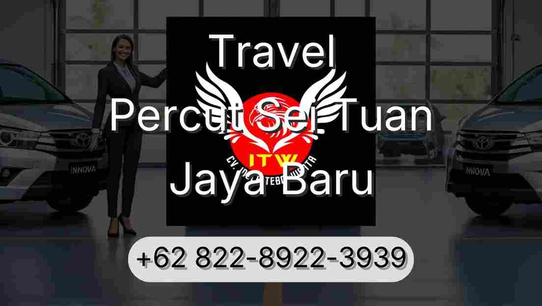 Travel Percut Sei Tuan Jaya Baru