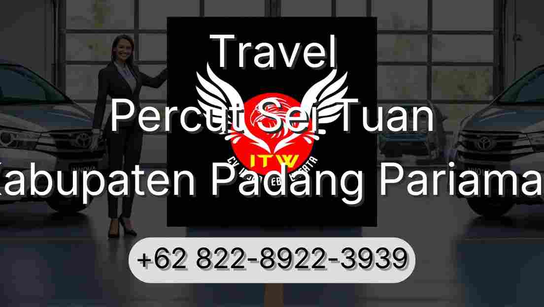 Travel Percut Sei Tuan Kabupaten Padang Pariaman