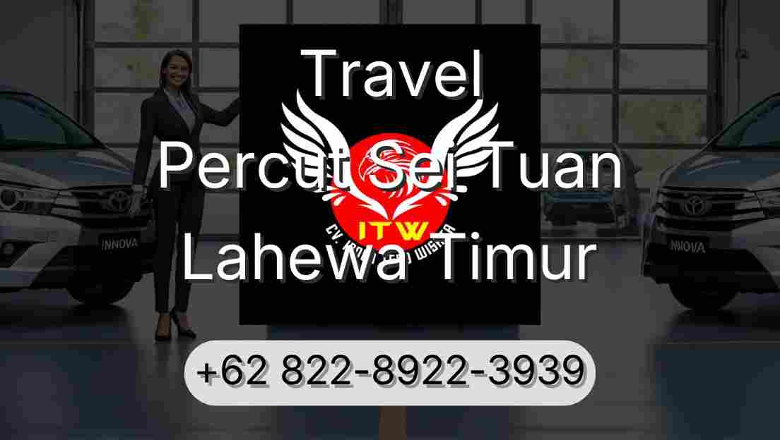 Travel Percut Sei Tuan Lahewa Timur