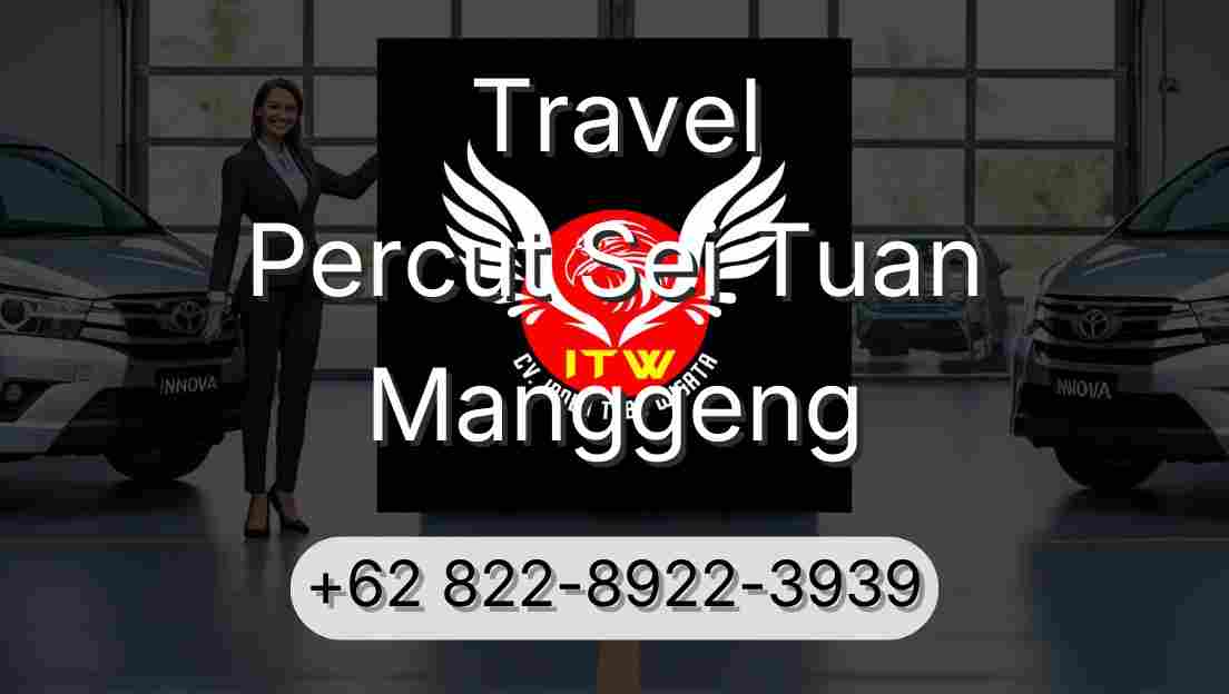 Travel Percut Sei Tuan Manggeng