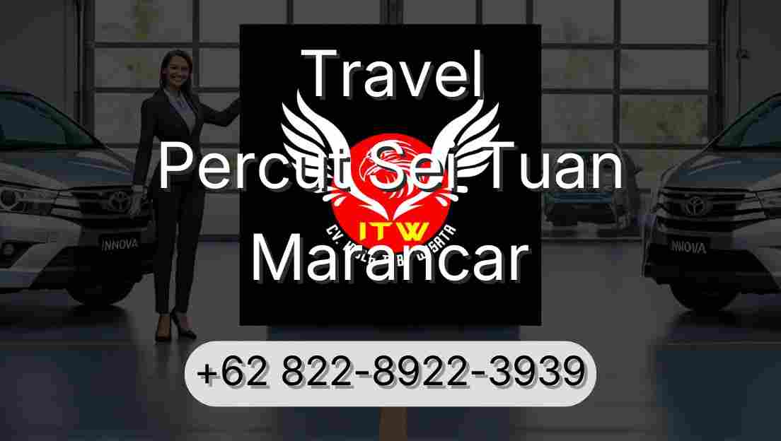 Travel Percut Sei Tuan Marancar