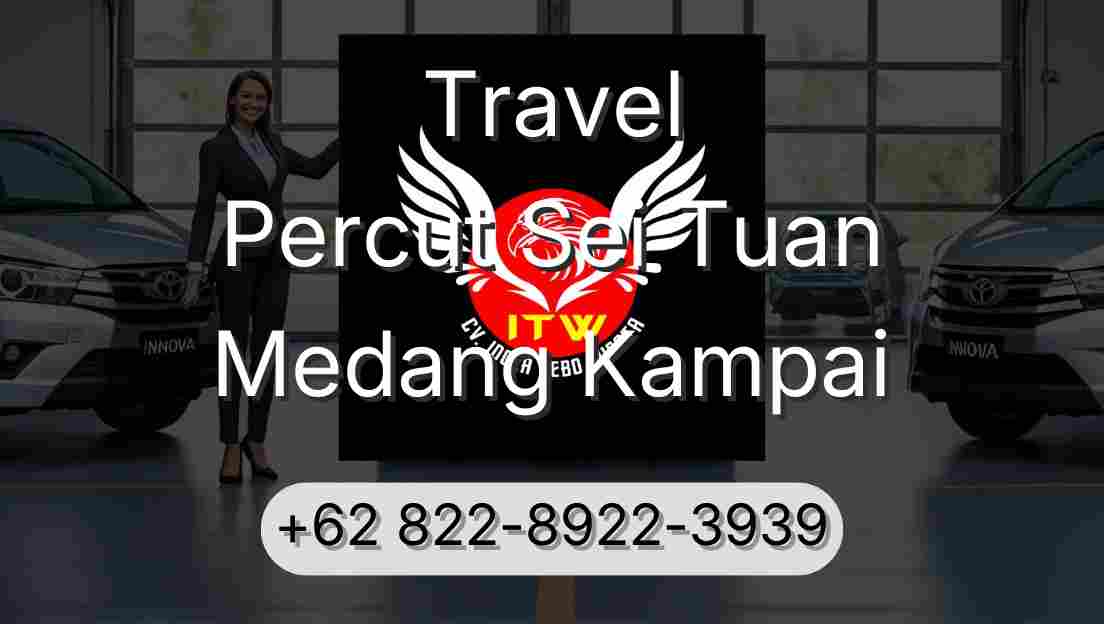 Travel Percut Sei Tuan Medang Kampai