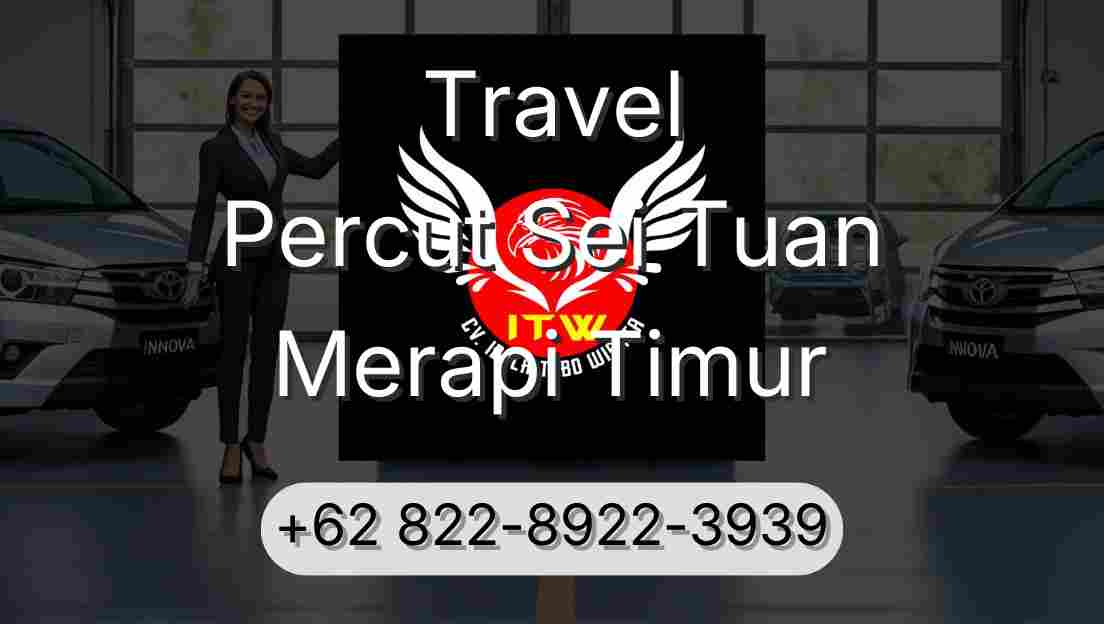 Travel Percut Sei Tuan Merapi Timur