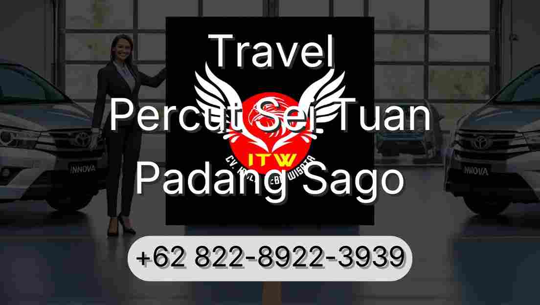 Travel Percut Sei Tuan Padang Sago