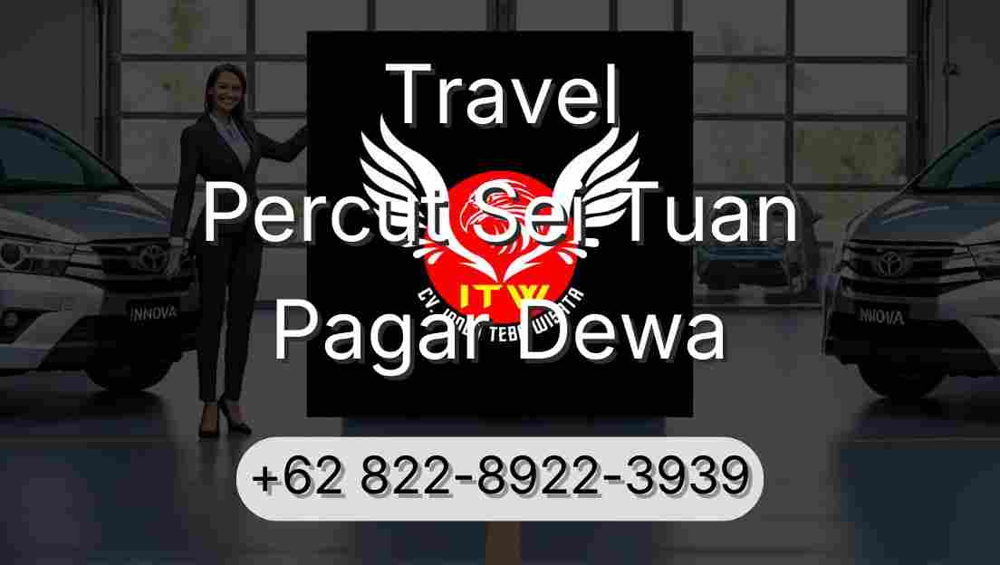 Travel Percut Sei Tuan Pagar Dewa