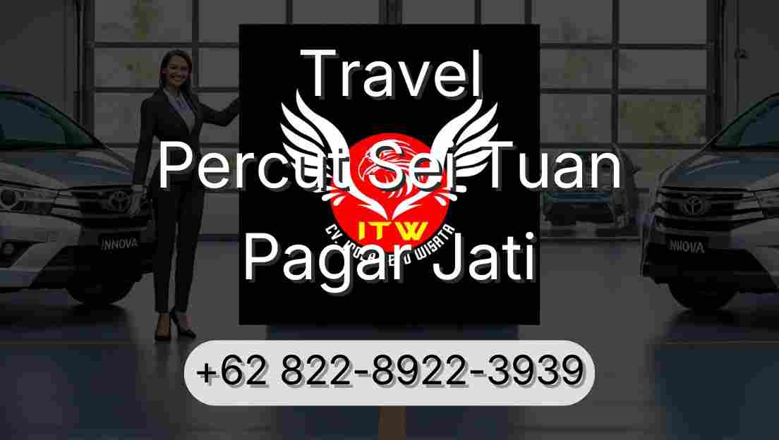 Travel Percut Sei Tuan Pagar Jati