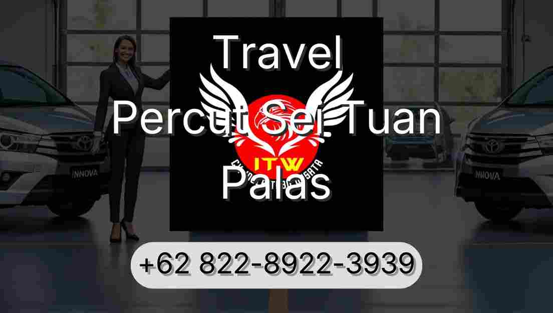Travel Percut Sei Tuan Palas