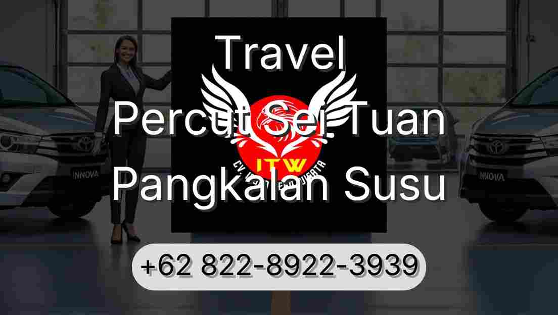 Travel Percut Sei Tuan Pangkalan Susu