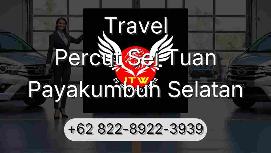 Travel Percut Sei Tuan Payakumbuh Selatan