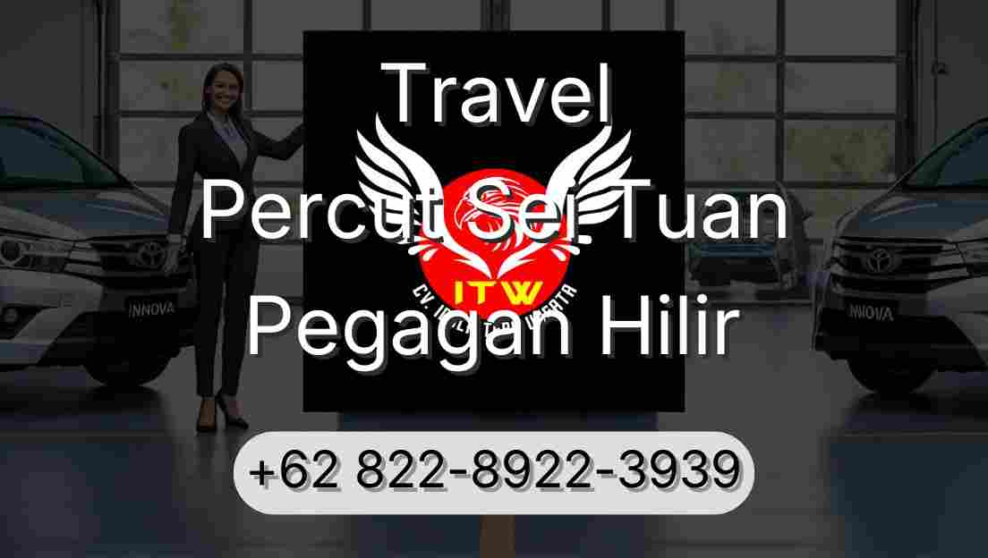 Travel Percut Sei Tuan Pegagan Hilir