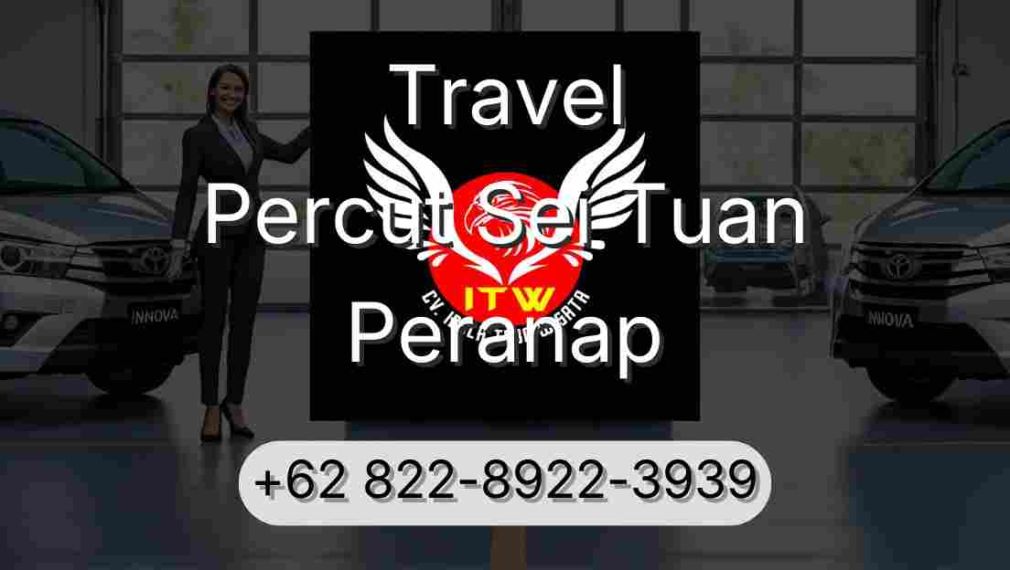 Travel Percut Sei Tuan Peranap
