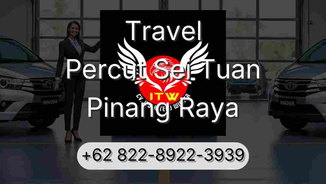 Travel Percut Sei Tuan Pinang Raya