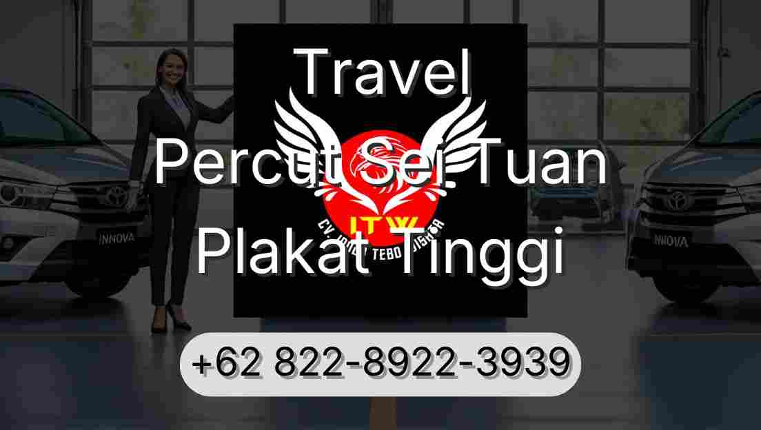 Travel Percut Sei Tuan Plakat Tinggi