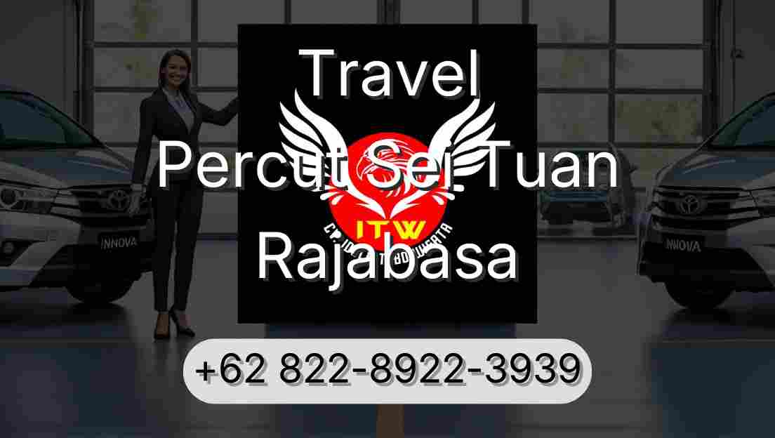 Travel Percut Sei Tuan Rajabasa