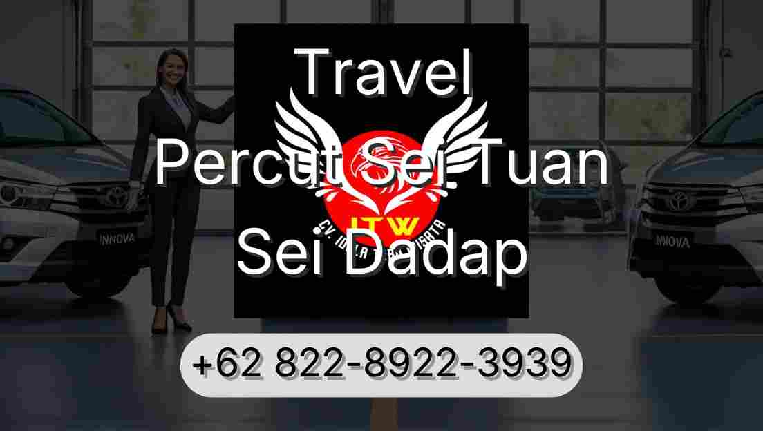 Travel Percut Sei Tuan Sei Dadap